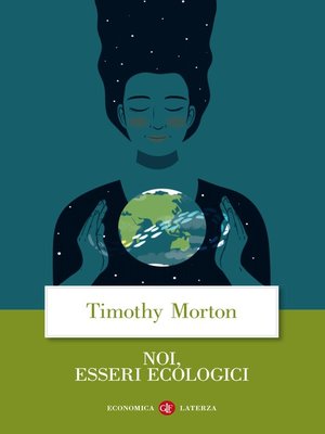 cover image of Noi, esseri ecologici